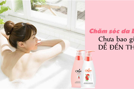 Chăm sóc da body thế nào cho đúng?