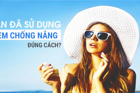 Tất tận tật về kem chống nắng. Bạn có biết?